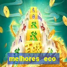 melhores eco resorts do brasil